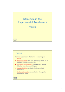 Structure in the Experimental Treatments
