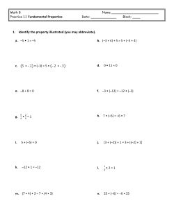 Practice 1.1 Fundamental Properties 1. Identify the property