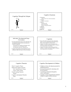 Cognition Through the Lifespan Cognitive Functions Cognition