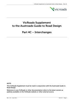 VicRoads Supplement to the Austroads Guide to Road Design Part 4C