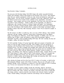OUTING CLUB Dear Bowdoin College Community, The past year at