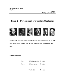 Exam 2 &ndash; Development of Quantum Mechanics