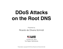 DDoS Attacks on the Root DNS