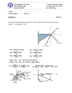 Quistion: 1 (8marks) Determine the magnitude and direction of the