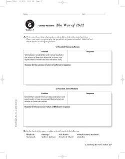 Launching the New Nation 37 Section 4 A. Write notes describing