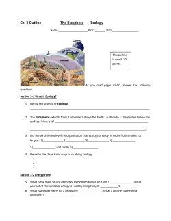 Ch. 3 Outline The Biosphere Ecology