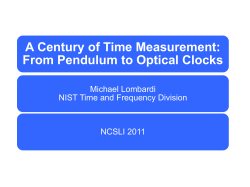 A Century of Time Measurement: From Pendulum to Optical Clocks