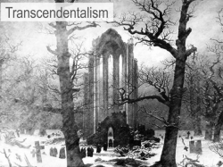 Background on Transcendentalism cont`d