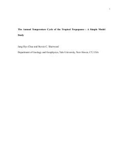 The Annual Temperature Cycle of the Tropical Tropopause : A