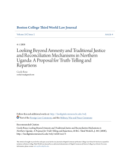 Looking Beyond Amnesty and Traditional Justice and Reconciliation