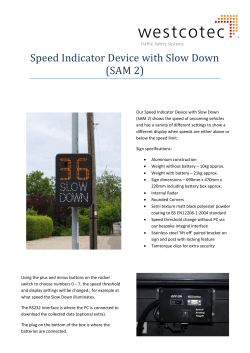 Speed Indicator Device with Slow Down (SAM 2)