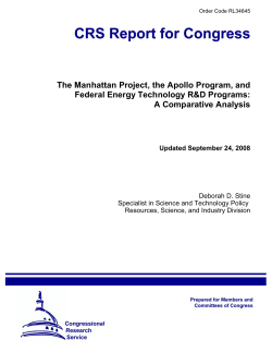 The Manhattan Project, the Apollo Program, and