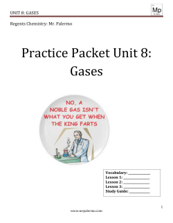 Practice Packet Unit 8: Gases - Mr. Palermo`s Flipped Chemistry