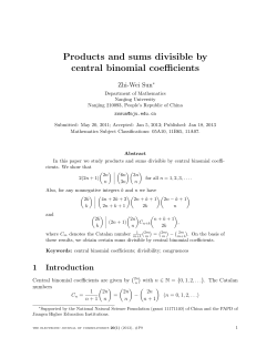 Products and sums divisible by central binomial coefficients