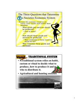 The Three Questions that Determine a Societies Economic System