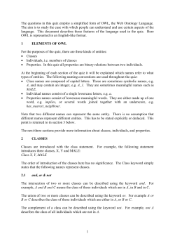 1 The questions in this quiz employ a simplified form of OWL, the