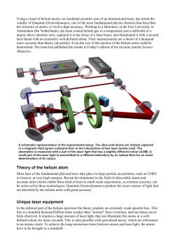 Theory of the helium atom Unique laser equipment - Dodd