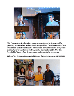 Life Preparatory Academy has a strong commitment to debate