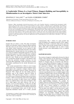 A comfortable witness is a good witness