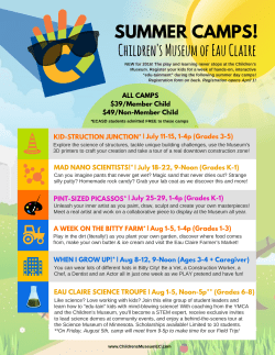 Summer Camps 2016 - Children`s Museum of Eau Claire