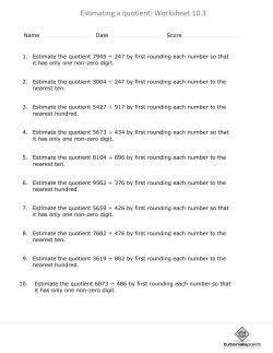 Estimating a quotient: Worksheet 10.3