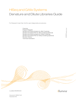 HiSeq and GAIIx Systems Denature and Dilute Libraries Guide