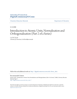 Introduction to Atomic Units, Normalization and Orthogonalization