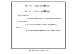 Chapter 1: Describing Motion Lesson 1: Position and Motion