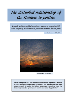 The disturbed relationship of the Italians to politics