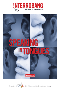 SPEAKlNG lNTONGUES - Interrobang Theatre Project