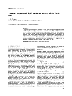 Transport properties of liquid metals and viscosity of the Earth`s core