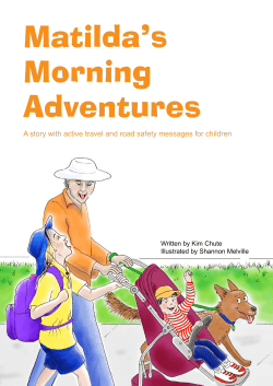 A story with active travel and road safety messages for children