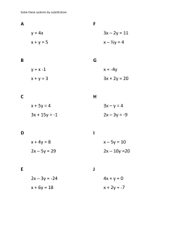 A y = 4x x + y = 5 B y = x -1 x + y = 3 C x + 5y = 4 3x + 15y