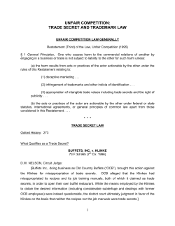 UNFAIR COMPETITION: TRADE SECRET AND TRADEMARK LAW