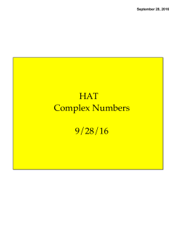 HAT Complex Numbers 9/28/16