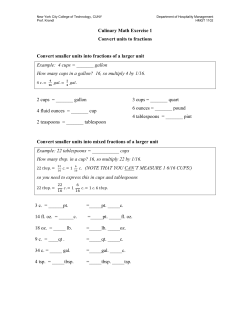 Culinary Math Exercise 1 Convert units to fractions Convert smaller