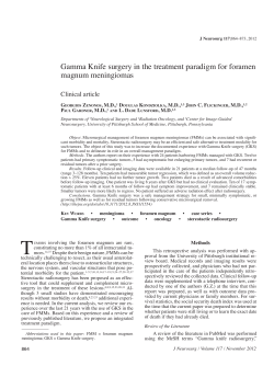 Gamma Knife surgery in the treatment paradigm for foramen