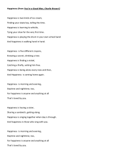 Happiness (from You`re a Good Man, Charlie Brown!) Happiness is