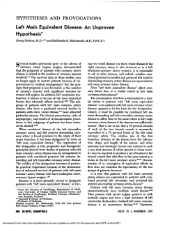 Left Main Equivalent Disease: An Unproven Hypothesis*