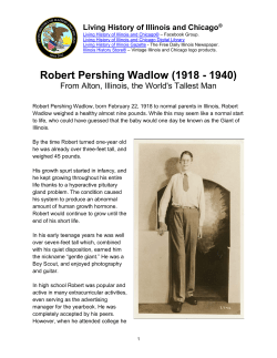 Robert Pershing Wadlow World`s Tallest Man, Alton, IL.
