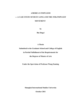 A CASE STUDY OF HUEY LONG AND THE 1930s POPULIST