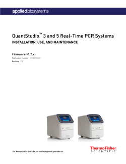 QuantStudio 3 and 5 Real-Time PCR Systems Installation, Use, and