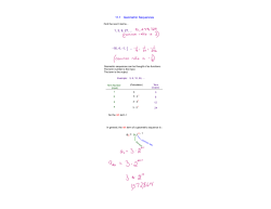 11.1 Geometric Sequences 1, 3, 9, 27, -16, 4