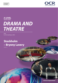 A Level Drama and Theatre Teacher Guide - Stockholm