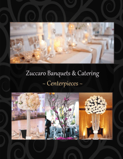 Centerpieces - Zuccaro Banquet and Catering