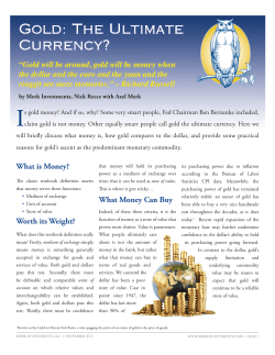 Gold: The Ultimate Currency?