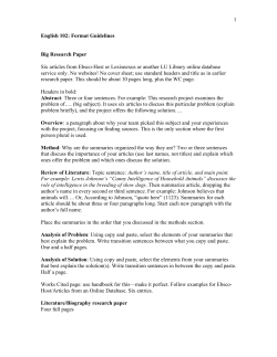 1 English 102: Format Guidelines Big Research