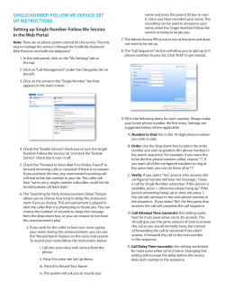 SINGLE NUMBER-FOLLOW ME SERVICE SET UP INSTRUCTIONS