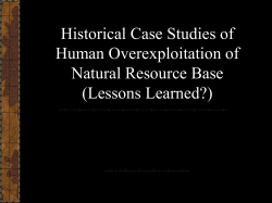 Historical Case Studies of Human Overexploitation of Natural