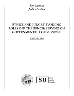 ethics and judges` evolving roles off the bench: serving on